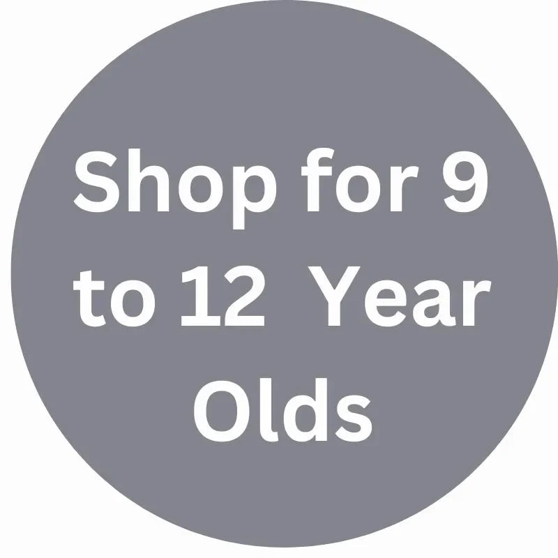 A grey circle with white text that reads: "Shop for 9 to 12 Year Olds.