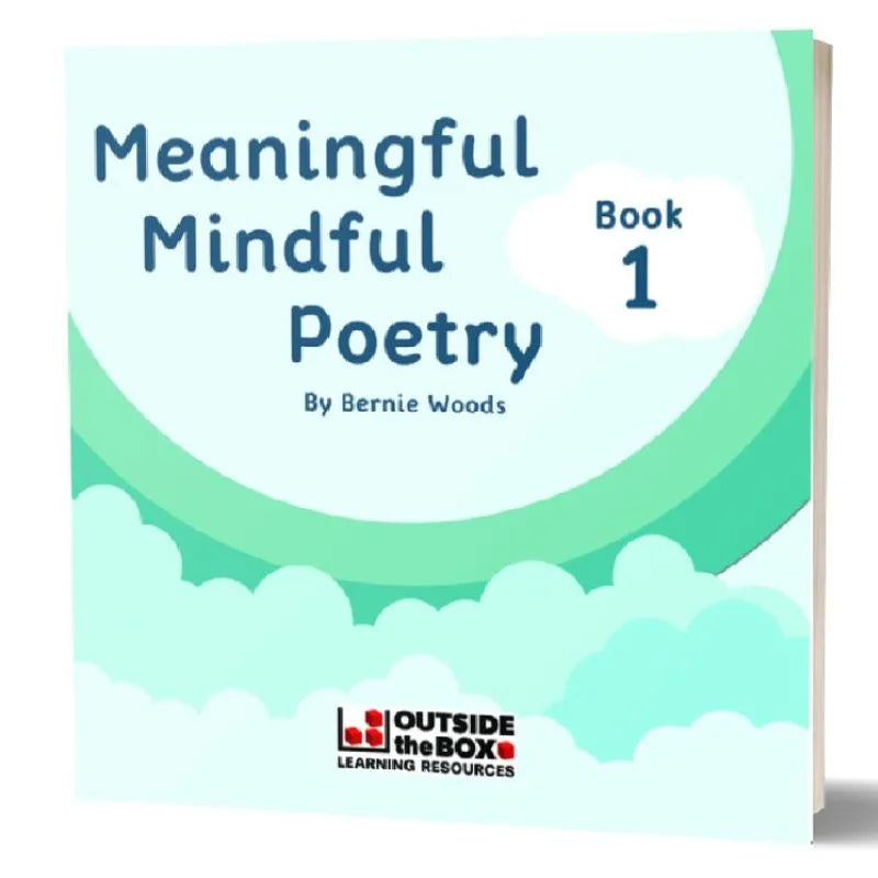 The image displays the book cover for "Meaningful Mindful Poetry 5 to 8 Years" by Bernie Woods, featuring a teal and white cloud design. This poetry collection for kids supports emotional wellbeing and shows the "Outside the Box Learning Resources" logo.